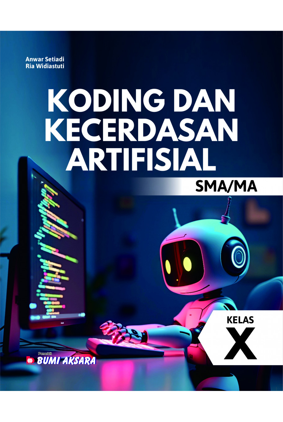 Koding dan Kecerdasan Artifisial SMA/MA Kelas X